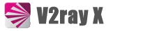 V2RayX macOS代理客户端资源中心 Logo